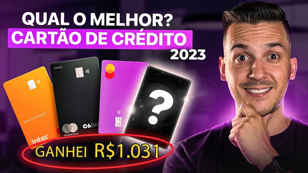 OS 03 MELHORES CARTÕES DE CRÉDITO SEM ANUIDADE DO BRASIL